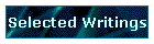 Selected Writings